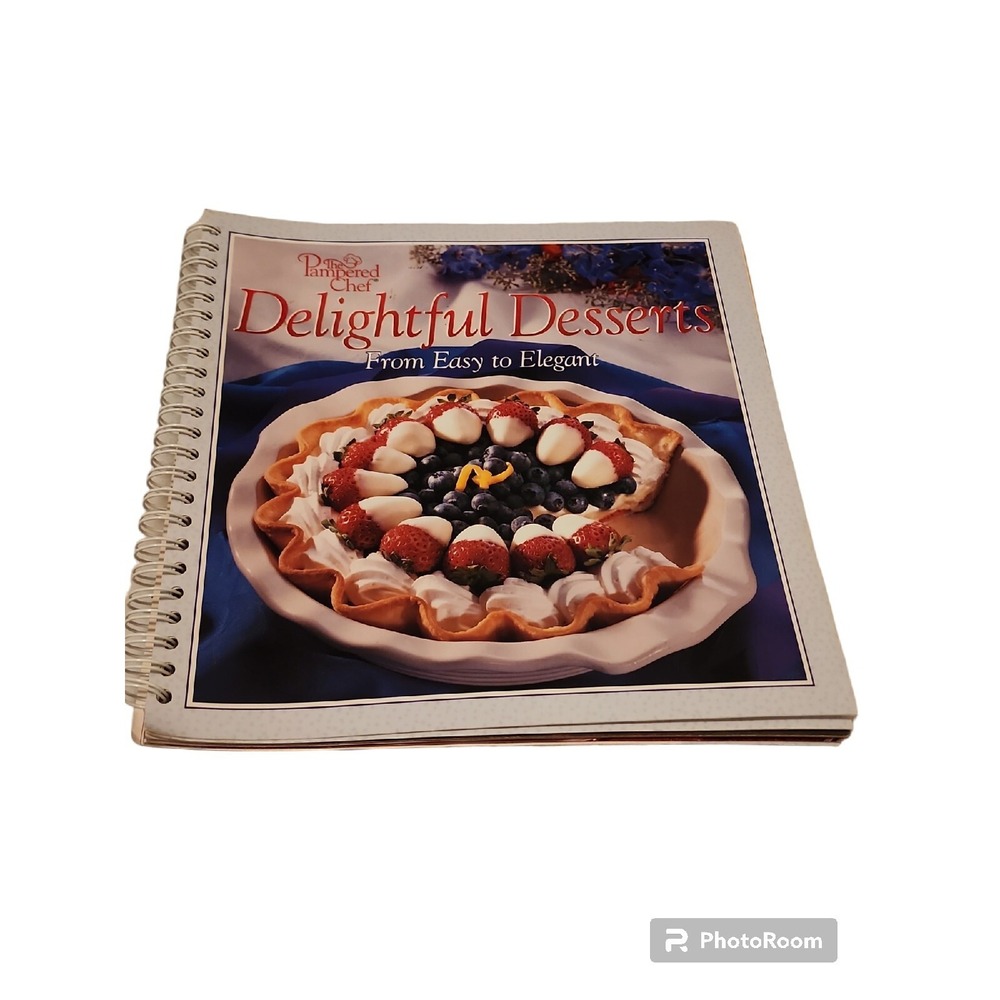 Pampered Chef Delightful‎ Desserts Cookbook Recipes Easy Elegant Spiral